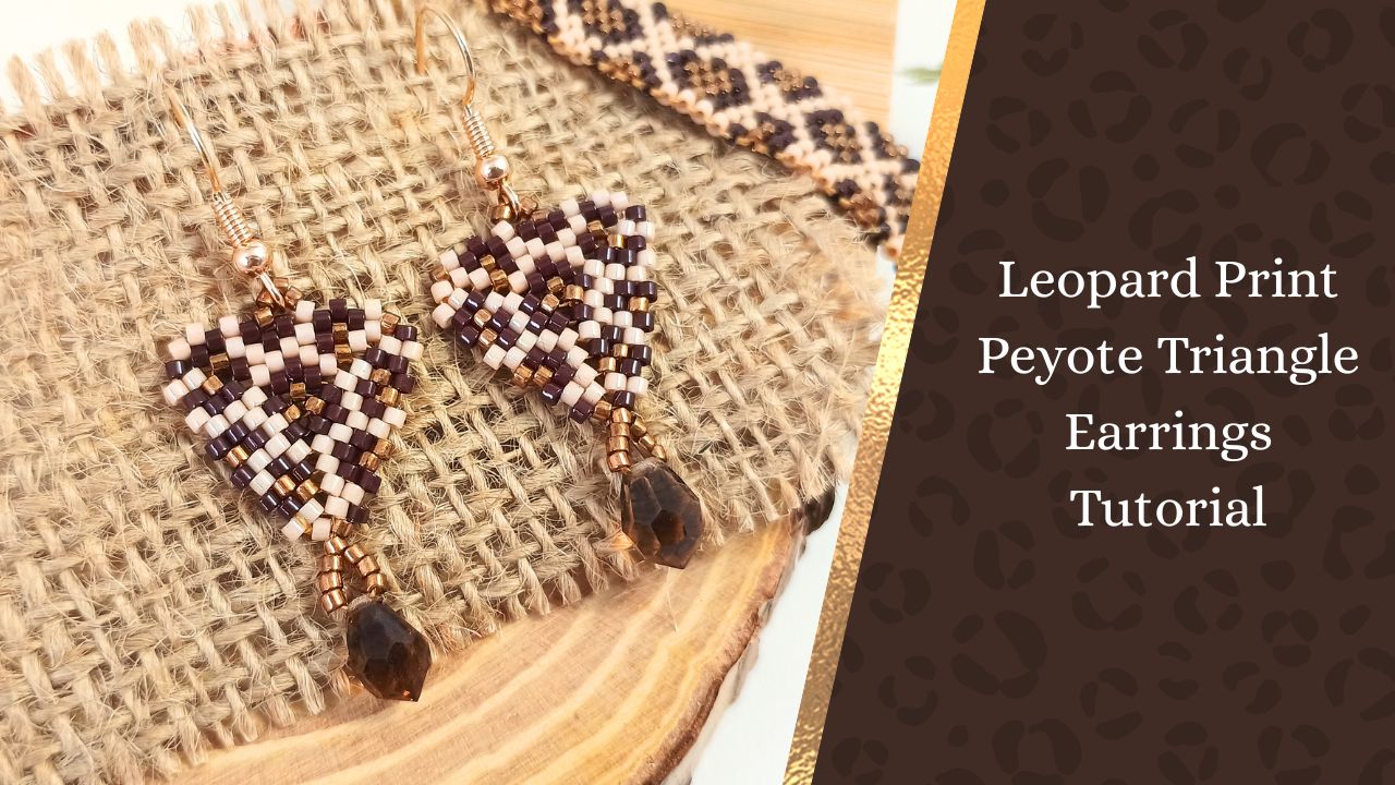 A thumbnail for a free tutorial showing how to make leopard print peyote triangle earrings