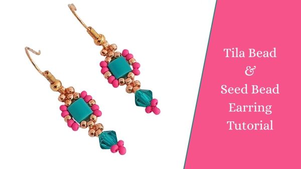 How to make Tila bead and seed bead earrings with a bicone drop.
